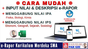 🔴E-RAPOR SMA 📒 KURIKULUM MERDEKA CARA MENGGABUNG NILAI IPA (FISIKA, BIOLOGI, KIMIA) & NILAI IPS