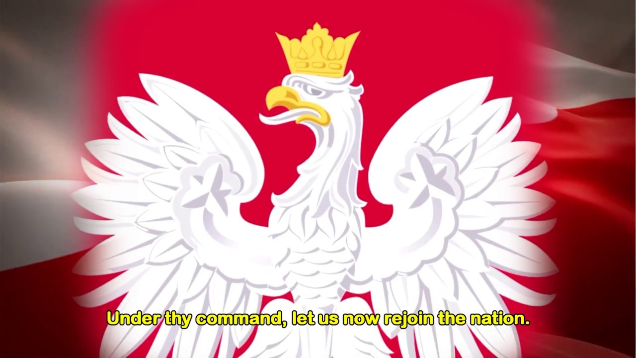 National Anthem Poland Mazurek Dąbrowskiego YouTube