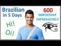 Learn Brazilian Portuguese in 5 days- Conversation for Beginners