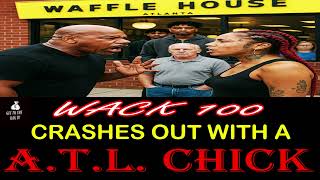 WACK 100 CHECKS WILD ATLANTA THOT! 😠🍑💣