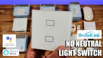 LATEST SMART TECH FROM Broadlink No Neutral Light Switch\Smart Button\Motion Sensor Review