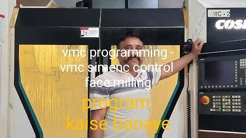vmc programming - 🤔vmc siemens control #face milling program #kaise banaye