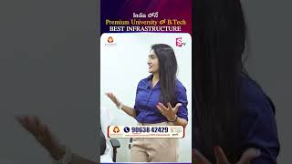 India లోనే Premium Univercity లో B Tech Best Infrastructure