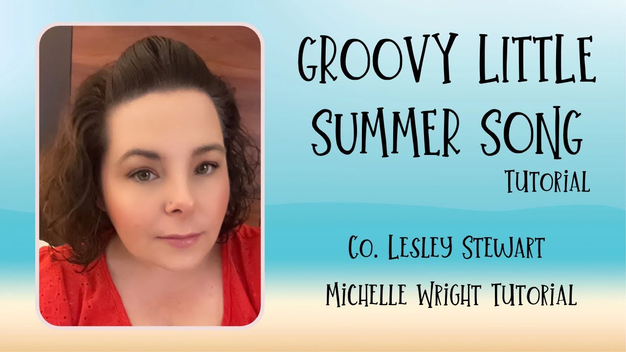 Groovy little summer song line dance tutorial Beginner choreography by ...