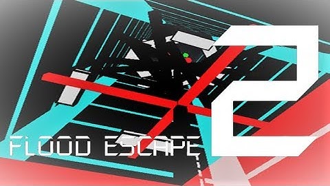 Roblox Flood Escape 2 (Test Map) - Water System (Insane)(Multiplayer)