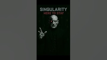 Singularity: Here to Stay
