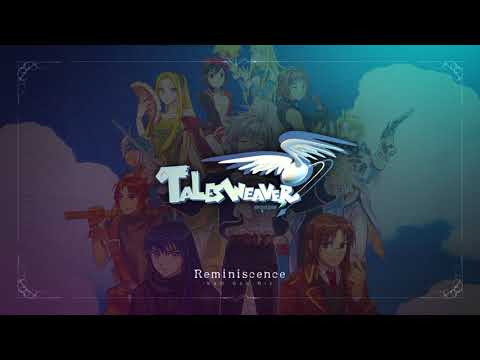 테일즈위버 Reminiscence 