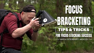 Focus Bracketing Tips and Tricks for Focus Stacking Success!