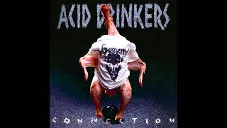 Acid Drinkers - Infernal Connection [Full Album]