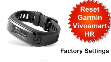 How To Factory Reset Vivoactive smart hr- Default Settings