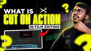 What is Cut on Action in film editing | Tamil screenshot 3