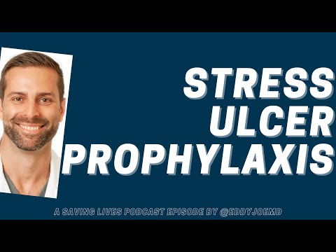 Stress Ulcer Prophylaxis: