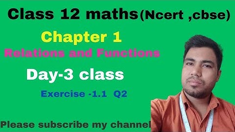 Class 12 Maths Chapter 1 || relation and function ||Ex.1.1 Q2 || Manipuri language ta takpa