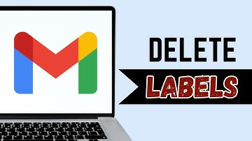 How to Delete Labels in Gmail