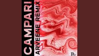 Campari (Arveene Remix)