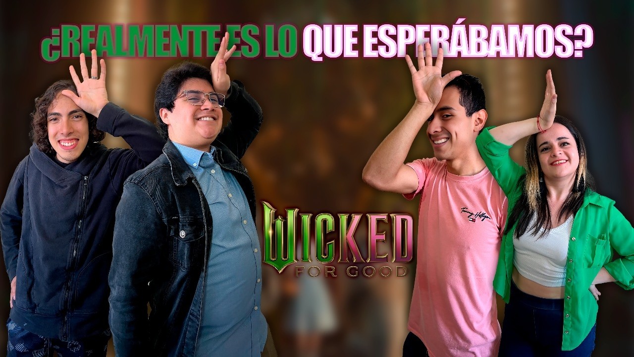 WICKED FOR GOOD ¿MEJOR QUE LA PRIMERA...?