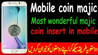 Mobile coin magic Most wonderful Magic coin insert in mobile screenshot 3