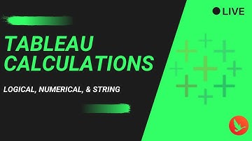 Tableau Calculations: Logical, Numerical, & String In 90 Minutes | OdinSchool