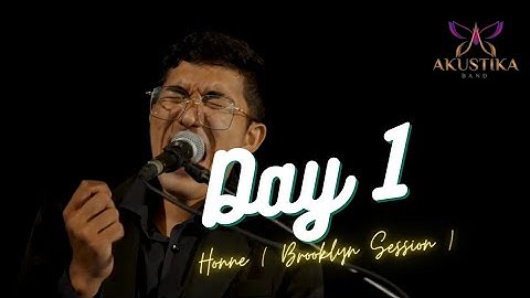 Akustika Enterprise - Day 1(Brooklyn Session) #honne