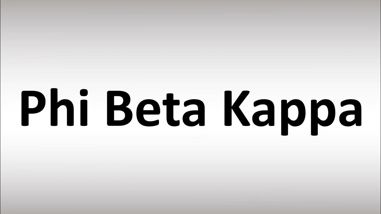 How to Pronounce Phi Beta Kappa YouTube
