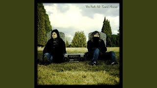 Don't Have to Like You - The Pack a.d.