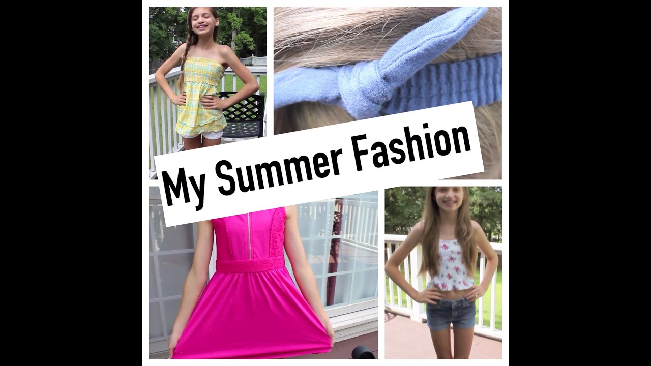 My Summer Fashion! YouTube