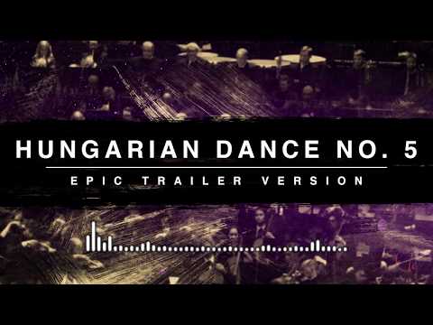 hungarian-dance-no.5-|-epic-trailer-version