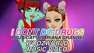 i don’t do drugs - Doja Cat [ft. Ariana Grande] (Woozworld Music Video)