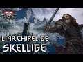 Historia The Witcher : l&#39;Archipel de Skellige