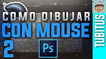 Como dibujar con mouse en Adobe Photoshop, sin usar tableta gráfica tutorial