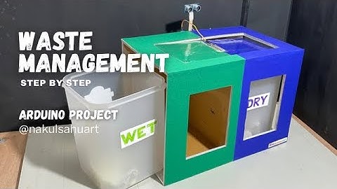 smart waste management system using arduino Dry and wet waste segregation project