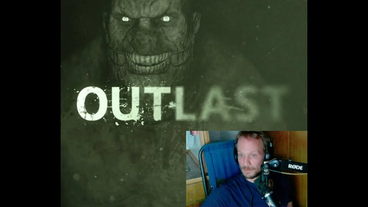 This Is The Scariest Game I Have Ever Played - Outlast Part 2 - YouTube