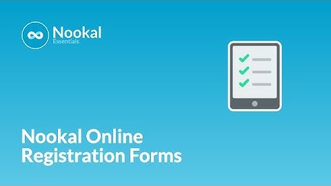 Nookal Registration Forms: Embed Online Forms for Seamless Intake