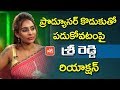 Actress sri reddy reacts to she slept with tollywood producers son rumour  yoyo tv channel