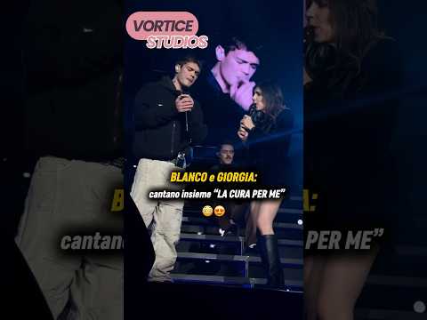 Video Giorgia e Blanco cantano “LA CURA PER ME”