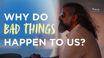 Why Bad Things Happen to Good People: The Karma Behind Suffering