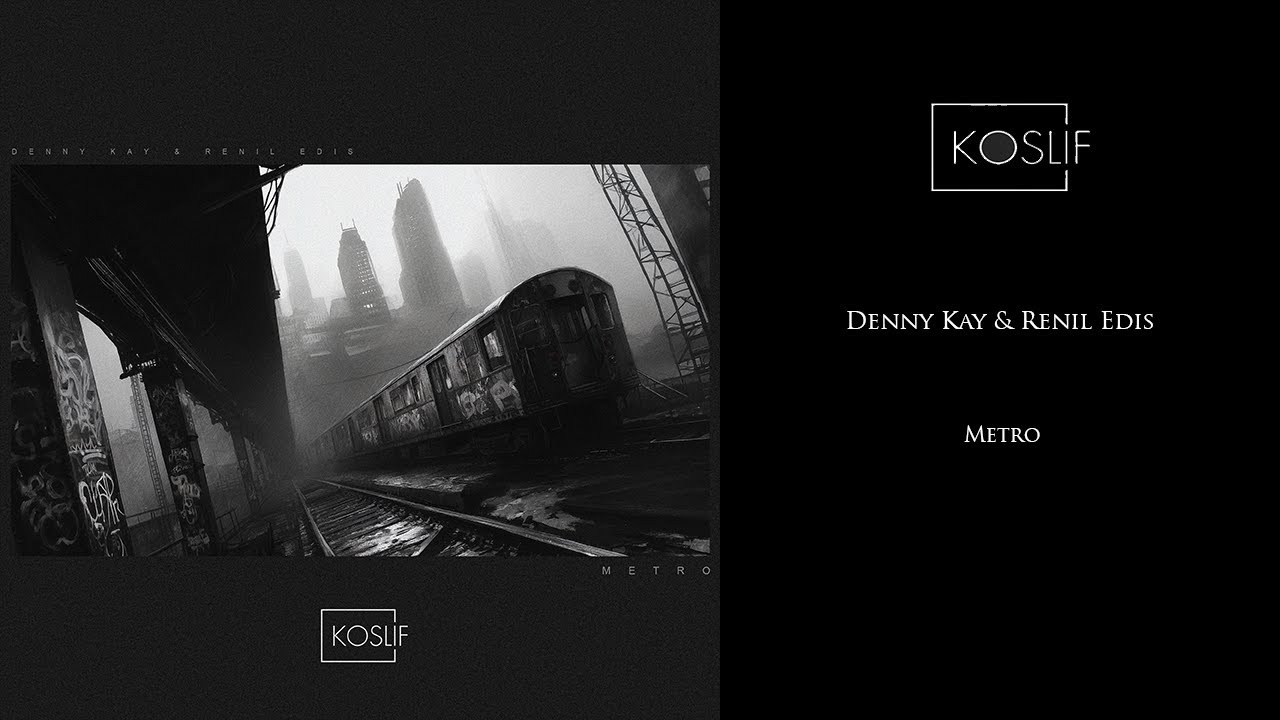 Denny Kay & Renil Edis - Metro