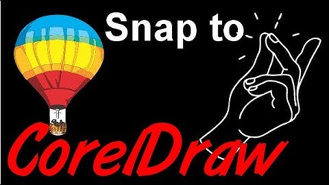 Corel Draw Tips & Tricks SNAP TO Problem