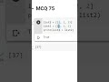MCQ 75 #shorts #leetcode #subscribe #learn #education #hackerrank #compitative #coding #python