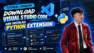 Tutorial cara mendownload visual studio code dan Instalasi python