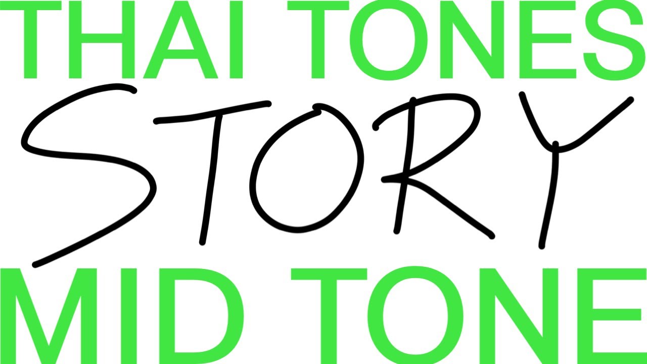 Thai Tones Story: Mid Tone | Learn Thai with Phavit