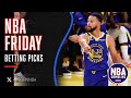 NBA Friday Picks - 11/14/25 | NBA Bets, Player Props and Predictions
