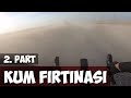 Kum fırtınasına yakalandık! Karanlığa kaldık!Kayseri, Erciyes Dağı ve köy yolları l Bisiklet Vlog 37