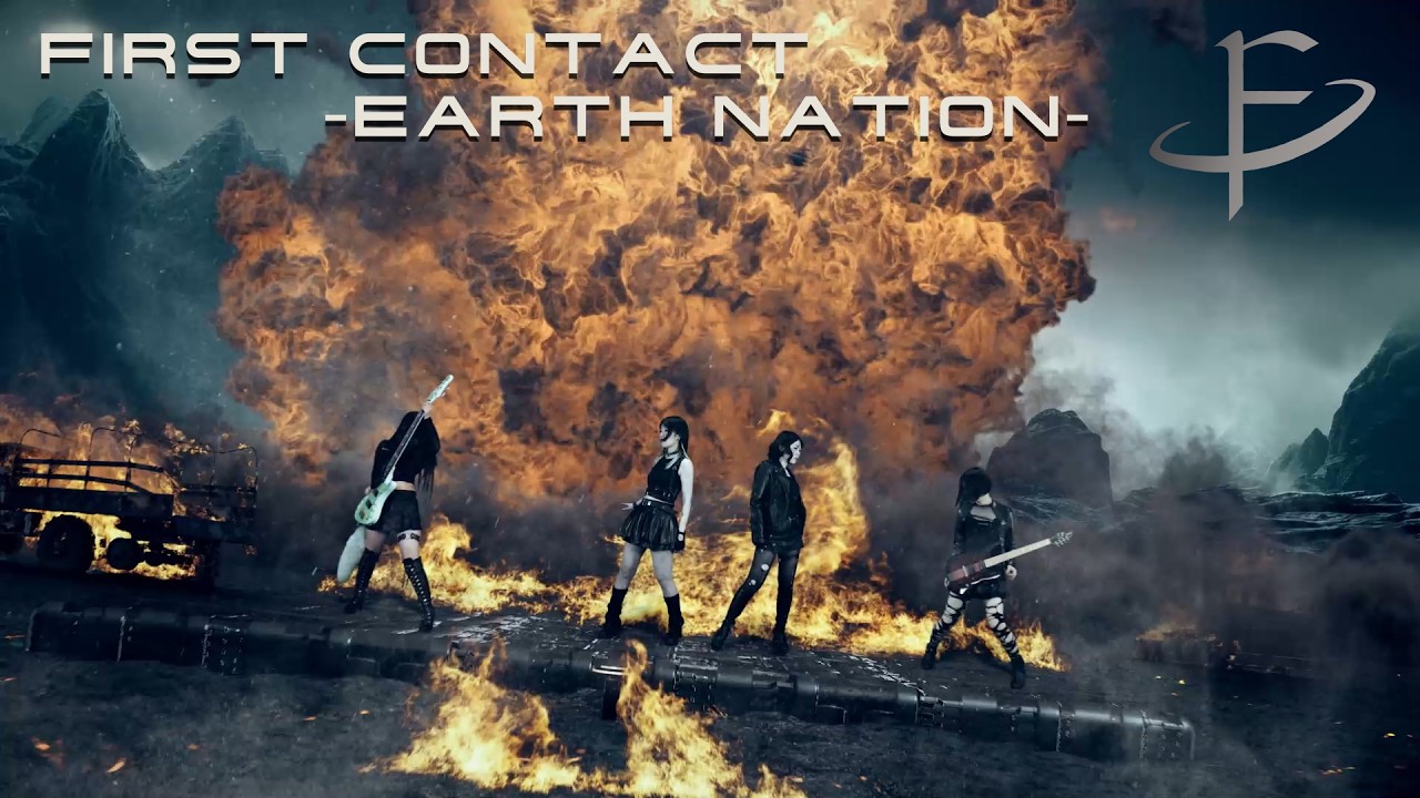 FIRST CONTACT -"EARTH NATION" Music Video