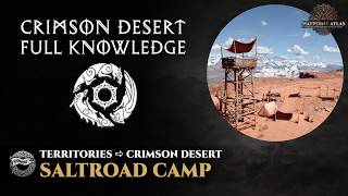 Crimson Desert - Saltroad Camp (Redwind Merchant Guild) | Crimson Desert Territories Guide
