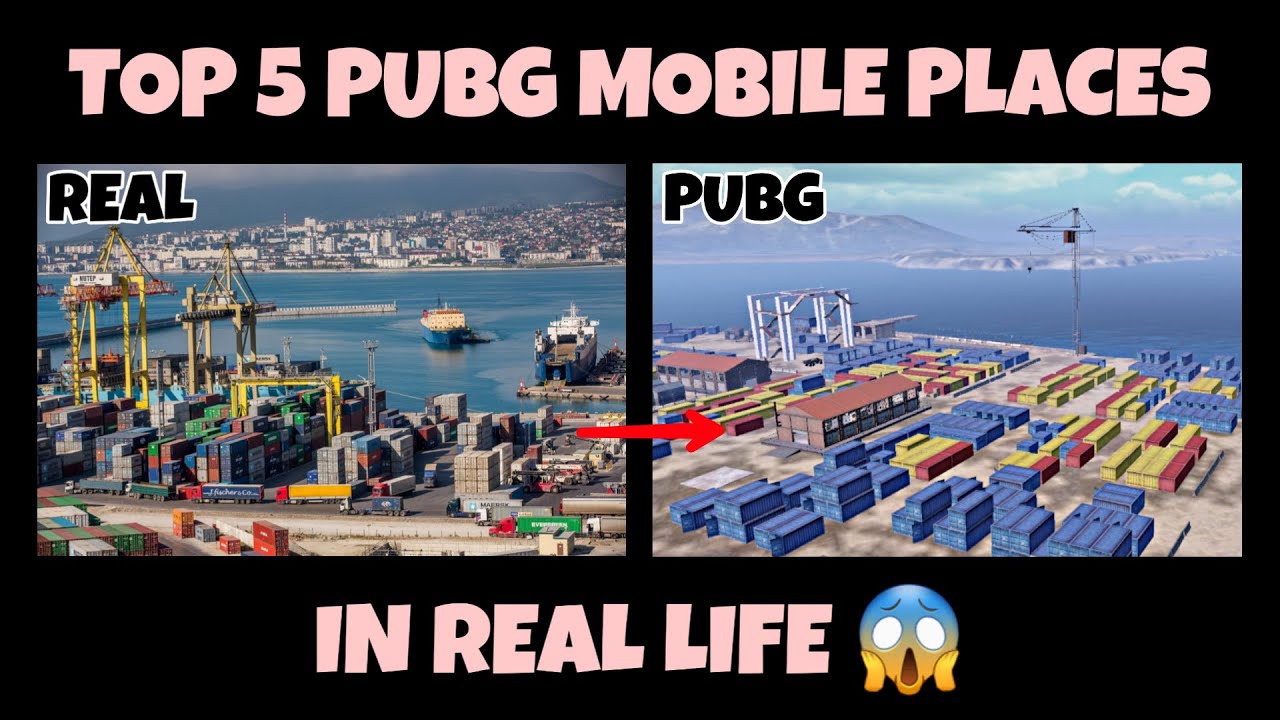 PUBG Mobile   Top 5 Pubg Mobile Places In Real Life Part 4   Pubg Mobile In Real Life