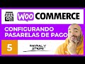 PASARELAS de PAGO | PayPal y Stripe - CURSO de Tienda Online WooCommerce 2021 #5 - Tutorial Español