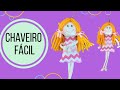 CHAVEIRO FÁCIL BONEQUINHA- FAÇA E VENDA