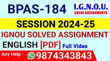 BPAS 184 Solved Assignment 2024-25 English, BPAS 184 Solved Assignment 24-25, BPAS-184 Assignment
