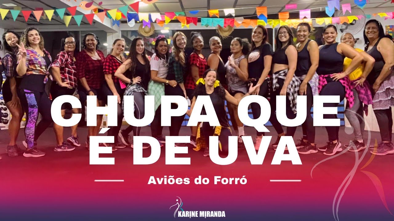 Chupa que é de uva - Aviões do Forro | Coreografia | Karine Miranda Chupa que é de uva - Aviões do Forro | Coreografia | Karine Miranda